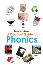 A Practical Guide to Phonics