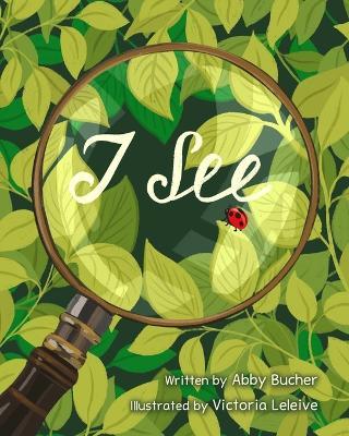 I See - Abby Bucher - cover