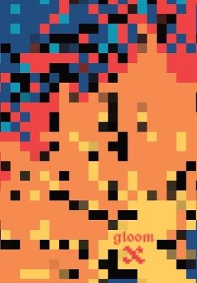 Gloom X - Jake Reber - cover