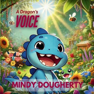 A Dragon's Voice - Mindy Dougherty - cover