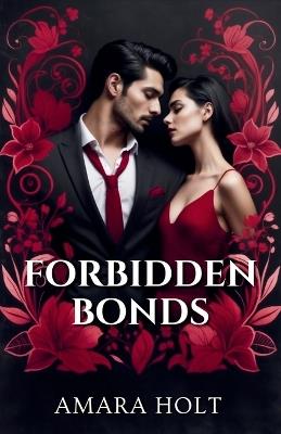 Forbidden Bonds - Amara Holt - cover