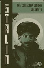 Collected Works of Josef Stalin: Volume 3