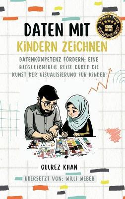 Daten Mit Kindern Zeichnen - Gulrez Khan - cover
