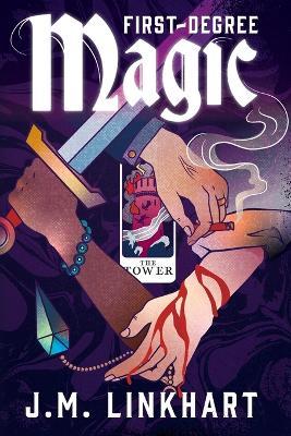 First-Degree Magic - J M Linkhart - cover
