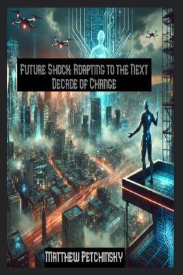 Future Shock - Matthew Petchinsky - cover