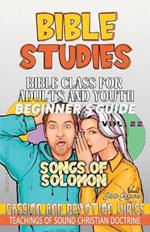Bible Class for Adults and Youth: Passion and Devotion Lyrics
