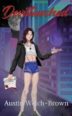 Deviltouched - Austin Welch-Brown - cover