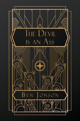 The Devil is an Ass - Ben Johnson - cover