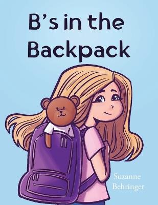 B's in the Backpack - Suzanne Behringer - cover