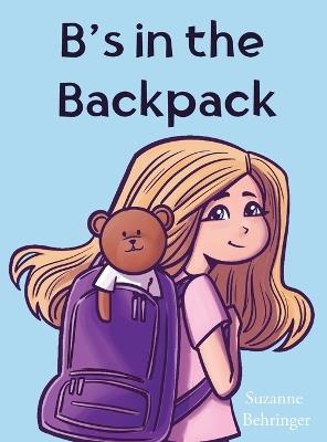 B's in the Backpack - Suzanne Behringer - cover