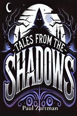 Tales from the Shadows - Paul Zartman - cover