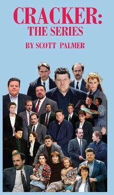 Cracker: The Series - Scott V Palmer - cover