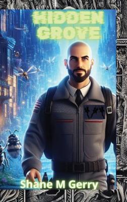 Hidden Grove - Shane M Gerry - cover