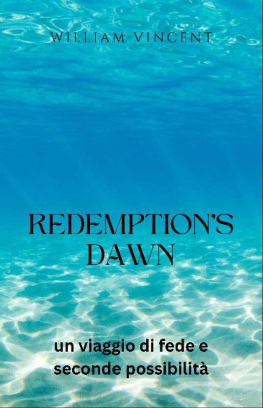 Redemption's Dawn - William Vincent - ebook