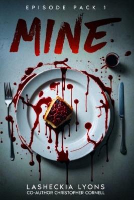 Mine - Lasheckia Lyons,Christopher Cornell - cover