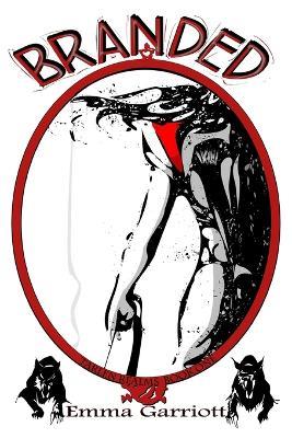 Branded - Emma Garriott - cover