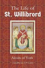 Life of St. Willibrord