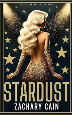 Stardust - Zachary Cain - cover