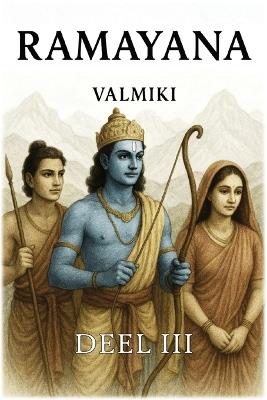 Ramayana: Deel 3 - Valmiki - cover