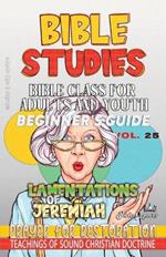 Bible Class for Adults and Youth: Prayer for Restoration
