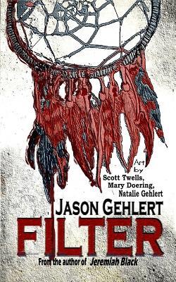 Filter - Jason Gehlert - cover