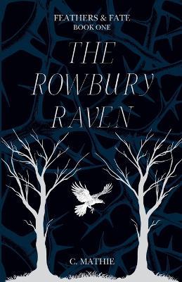 The Rowbury Raven - C Mathie - cover