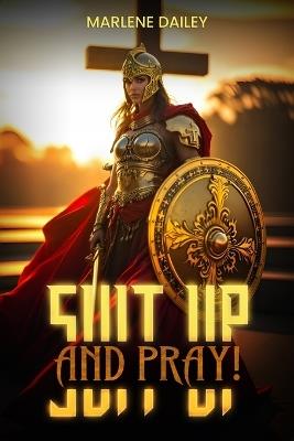 Suit Up And Pray! - Marlene Dailey - cover
