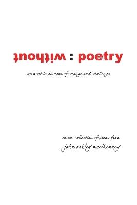 without: poetry - John Oakley McElhenney - cover