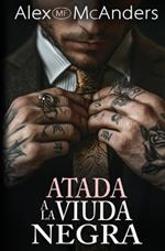 Atada a la Viuda Negra: Un Romance Oscuro de Mafia