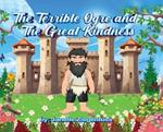 The Terrible Ogre and The Great Kindness