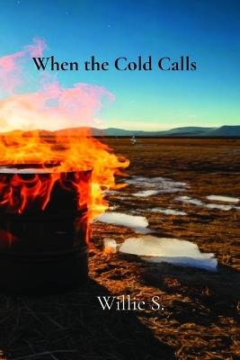 When the Cold Calls - Willie S - cover