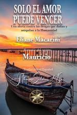 Solo el amor puede vencer