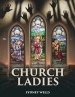 Church Ladies