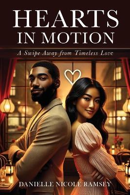 Hearts in Motion - Danielle Nicole Ramsey - cover