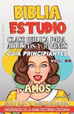 Clase Bíblica para Adultos y Jóvenes, Guía Principiantes - Amós: Justicia y Misericordia