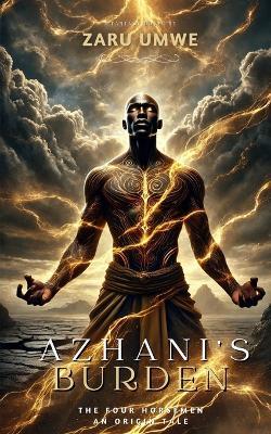 Azhani's Burden - Zaru Umwe - cover