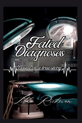 Fated Diagnoses - Libbi Rickman - cover