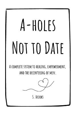 A-holes Not to Date - Sully Brooks - cover