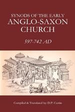 Synods of the Early Anglo-Saxon Church