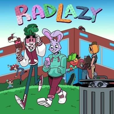 RadLazy: Volume One - Jeanine-Jonee Keith - cover