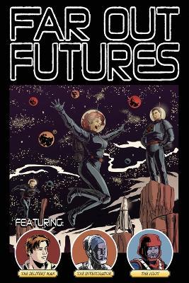 Far Out Futures - Drew D Lenhart - cover