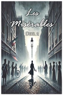 Les Misérables: Deel 2 - Victor Hugo - cover