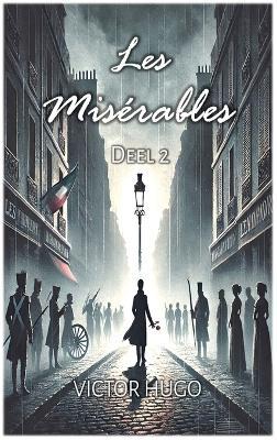 Les Misérables: Deel 2 - Victor Hugo - cover