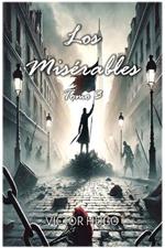 Los Misérables: Tomo 3