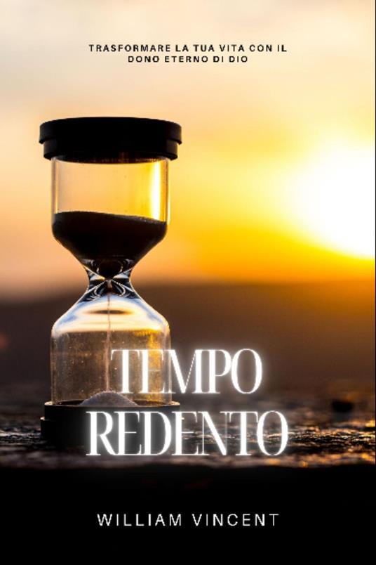 Tempo Redento - William Vincent - ebook
