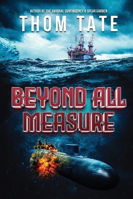 Beyond All Measure - Thom Tate - cover