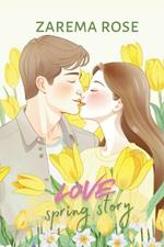 Spring Love Story
