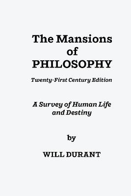 The Mansions of Philosophy - Will Durant - cover