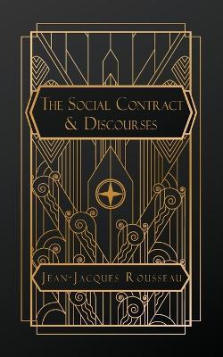The Social Contract & Discourses - Jean-Jacques Rousseau - cover