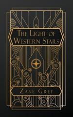 The Light of Western Stars